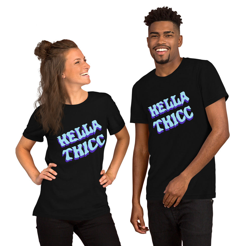 Hella Thicc Shirt