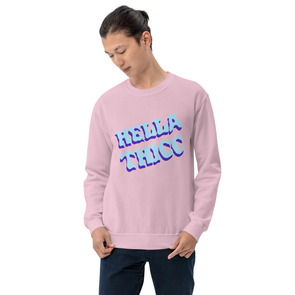 Original Hella Thicc Sweatshirt